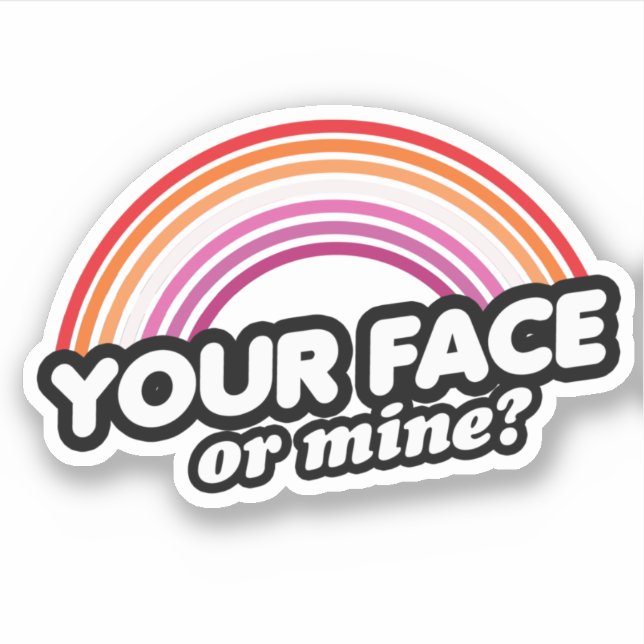 Sticker Votre visage ou le mien (Devant)