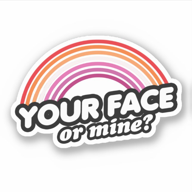 Sticker Votre visage ou le mien (Devant)