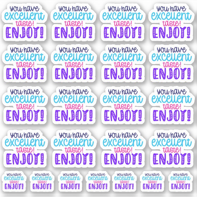Sticker Vous avez un excellent goût ! Bon appétit ! Sticke (Devant)