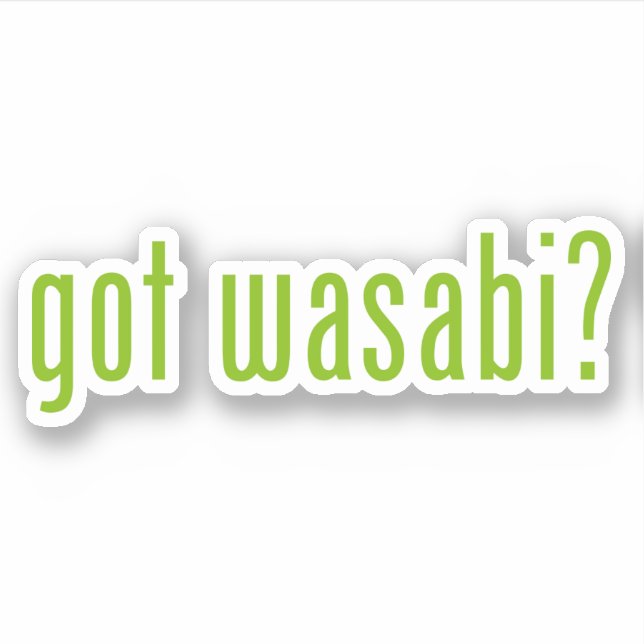 Sticker vous avez wasabi ? (Devant)