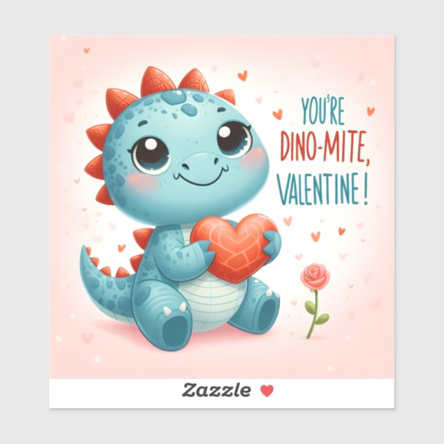 Sticker Vous êtes Dinomite Valentine Cute Dinosaur Love (Feuille)