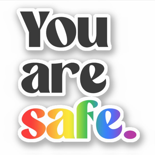 Sticker Vous êtes en sécurité (Devant)