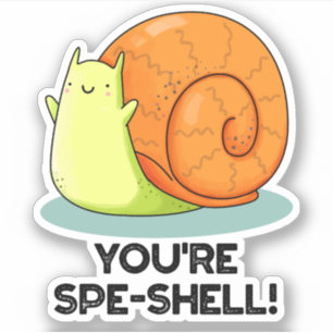 Sticker Vous êtes un gros coquillage de gros escargots