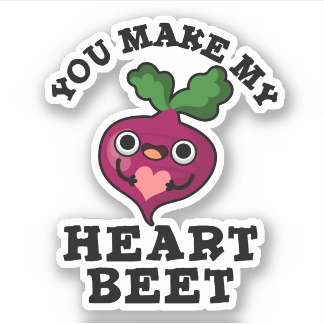 Sticker Vous Faites Ma Beet Coeur Drôle Veggie Pun (Devant)