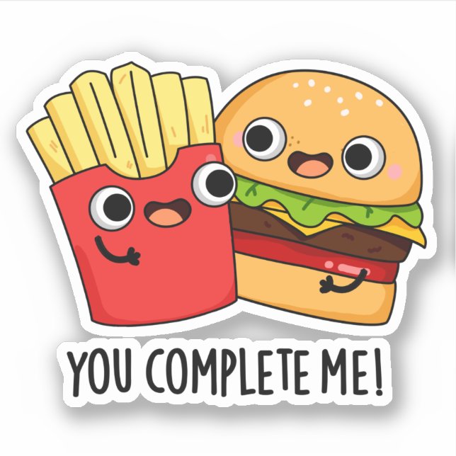 Sticker Vous Me Complétez Funny Burger Fries Pun (Devant)