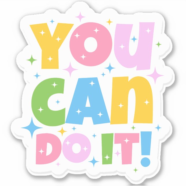 Sticker Vous Pouvez Le Faire Mignonne Conception (Devant)