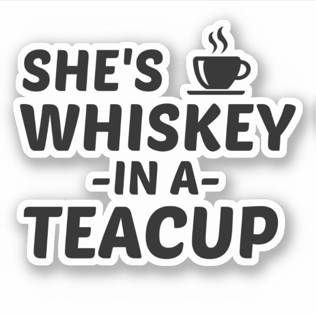 STICKER WHISKEY DANS UN TEACUP (Devant)