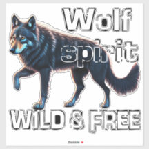 Wolf Spirit : Sauvage et libre