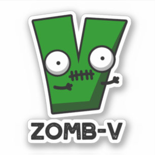 Sticker Zomb-V Drôle Halloween Zombie Alphabet V Pun