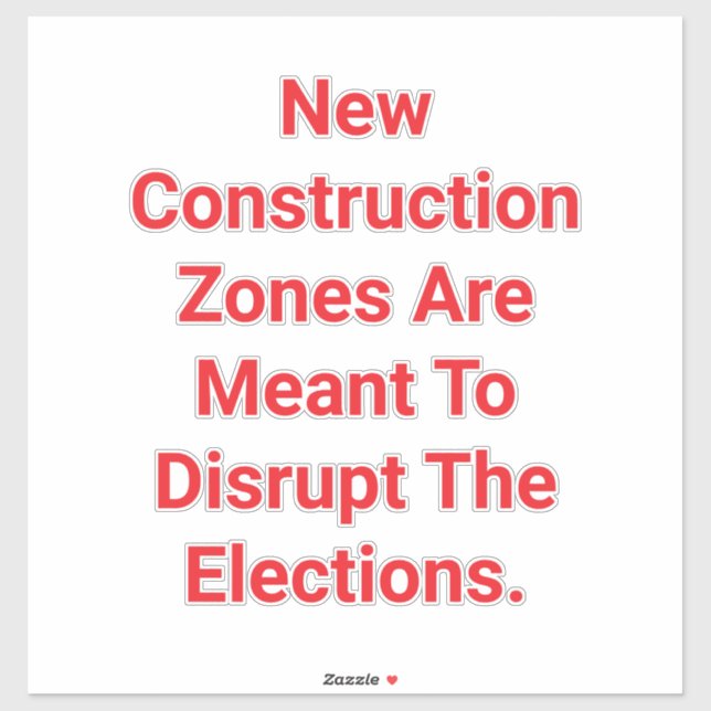 Sticker Zones de construction bloquent le vote Hankamer Ar (Feuille)
