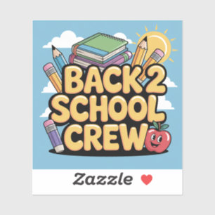 Stickers Back 2 School Crew