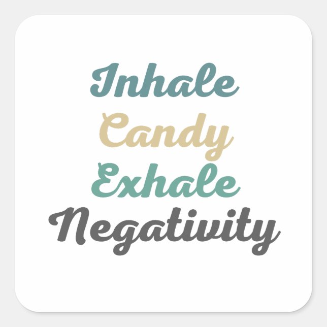 Stickers de Négativité d'Inhale Candy Exhale (Devant)