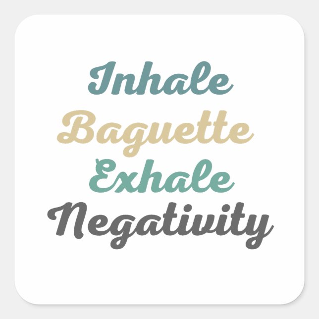 Stickers de Négativité Exhale Baguette (Devant)