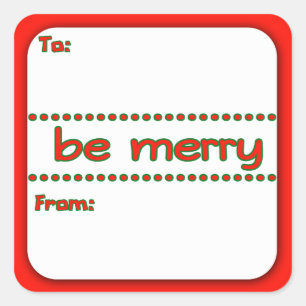 Stickers étiquette cadeau de fête Be Merry Holiday