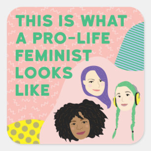 Stickers Feminist Squad Pro-Life