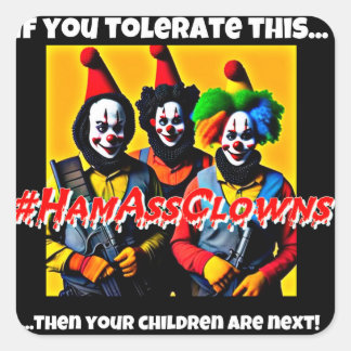 Stickers HamAssClowns