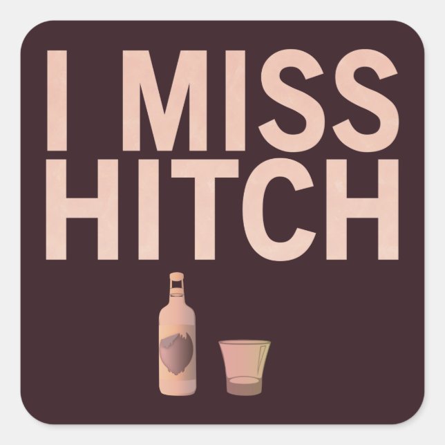 Stickers I Miss Hitch (lumière sur la nuit) (Devant)