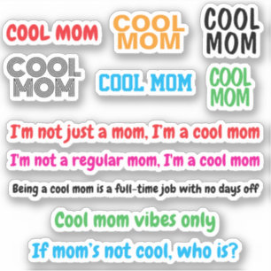 Stickers Mère Cool amusant (Citations Mère Mignonn