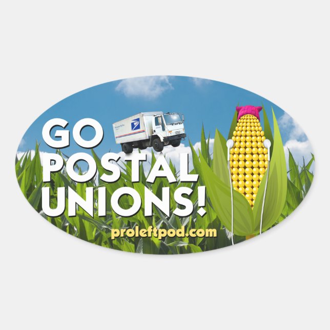 Stickers Ovale (4/pg) - Go Postal Unions! (Devant)