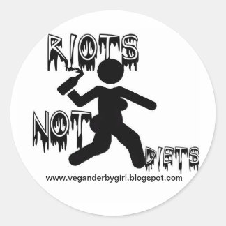 Stickers Riots Not Diets