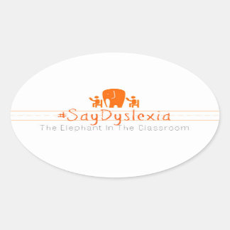 Stickers #SayDyslexia ovale, feuille de 4