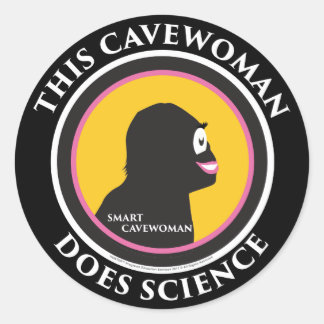 Stickers Smart Cavewoman : Ce Cavewoman fait scier