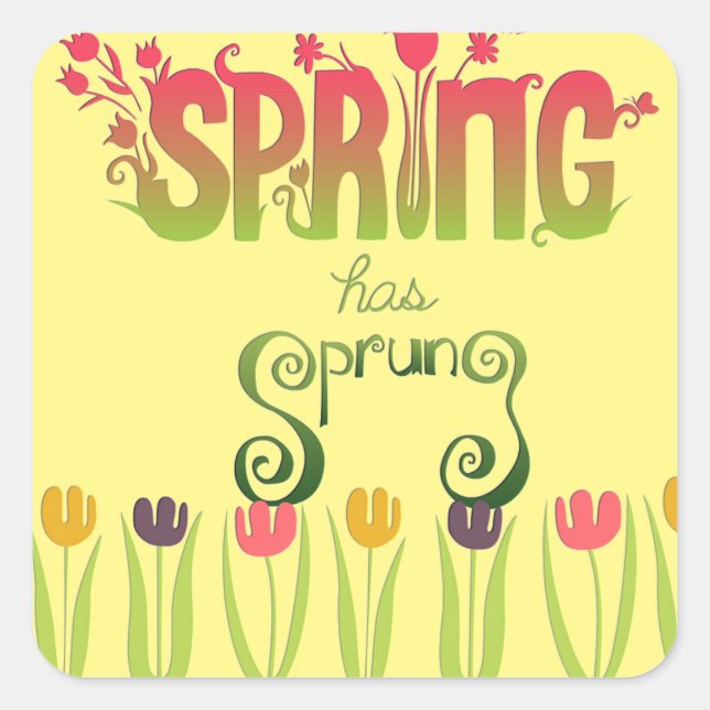 Stickers "Spring Has Sprung" (Devant)