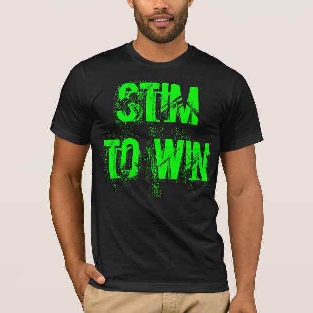 "Stim pour gagner" le T-shirt (Devant)