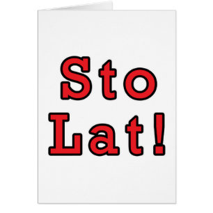 Sto Lat !