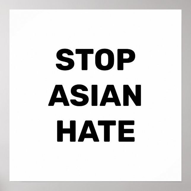 Stop Asian Hate, Poster noir blanc (Devant)