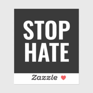 Stop Hate, Sticker noir blanc