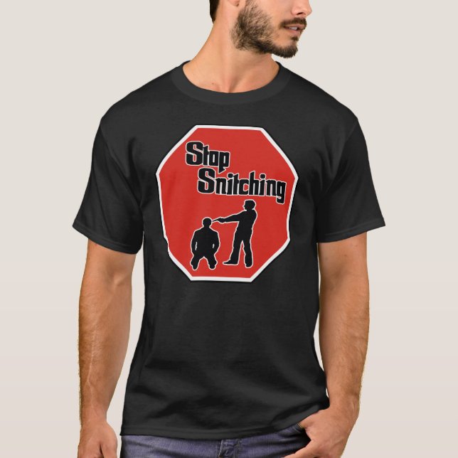 Stop Snitching — T-shirt (Devant)