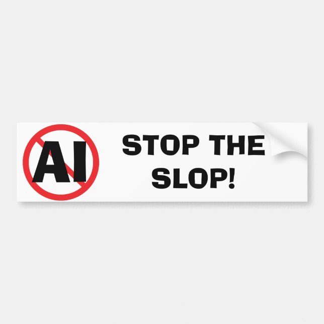 Stop the Slop Anti-AI Bumper Sticker (Devant)