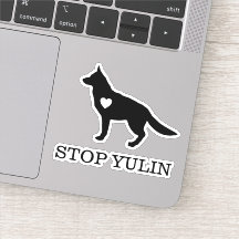 STOP YULIN Chien Vinyl Cut Sticker