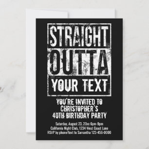Stright Outta Custom Birthday Party Invitation
