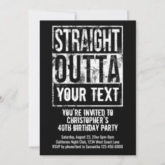 Stright Outta Custom Birthday Party Invitation