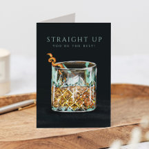 Stright Up Your the Best Whiskey Glass Anniversair