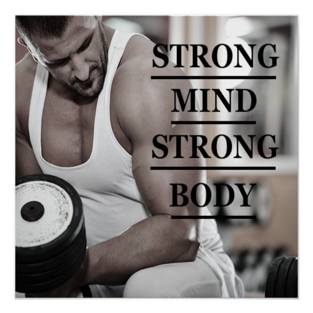 Strong Mind Strong Body Motivational Poster (Devant)