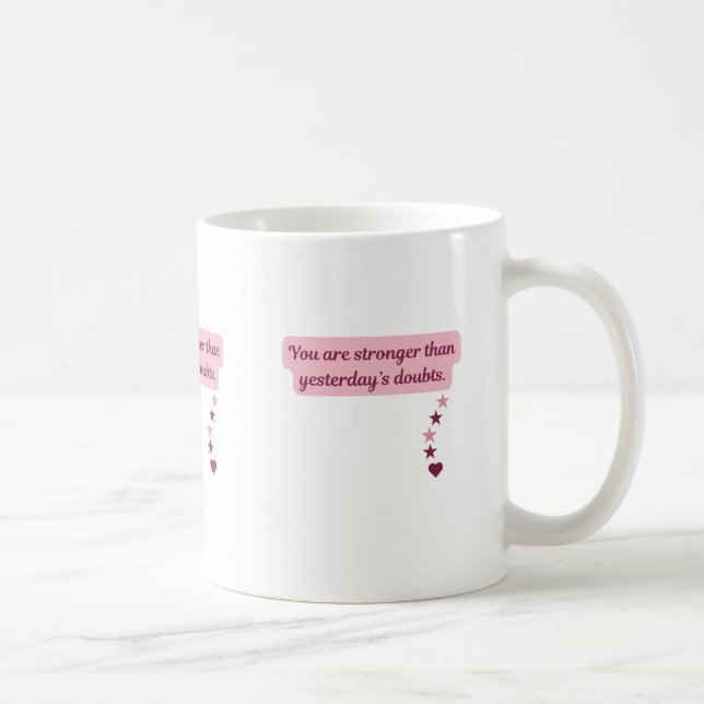 Stronger Than Doubt Mug (Droite)
