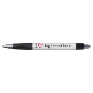 Stylo J'adore Ajouter Votre Race De Chien Préférée Perso