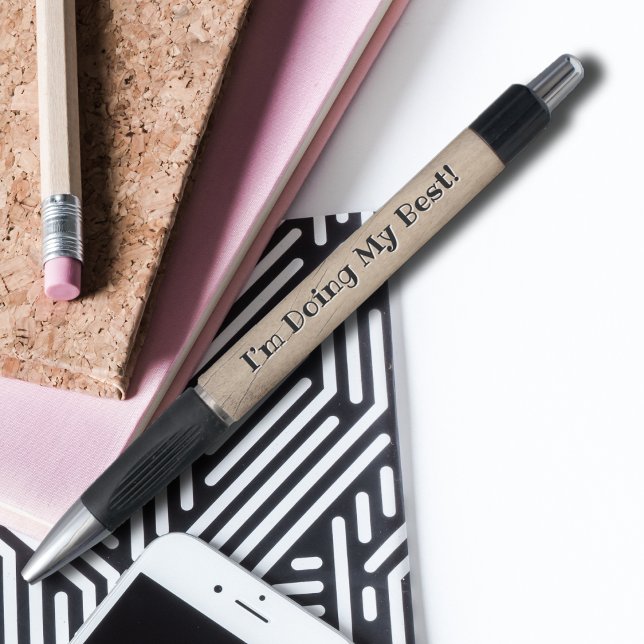 Stylo Motivation and self-confidence - I’m doing my Best (Créateur téléchargé)