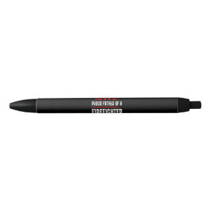 Stylo Noir Cadeau pompier Père Fière D'Un Pompier