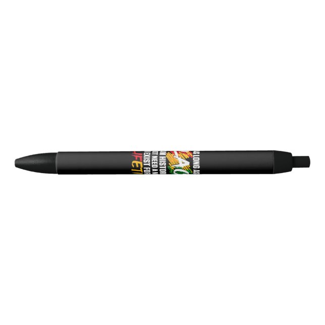 Stylo Noir Mois de l'histoire des Noirs Pour aussi longtemps  (Devant)
