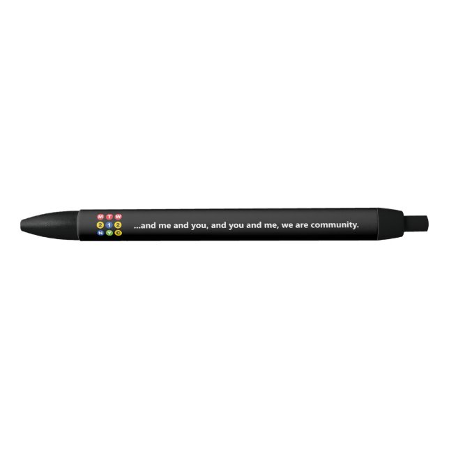 Stylo Noir MTW "Nous sommes communauté" (Devant)