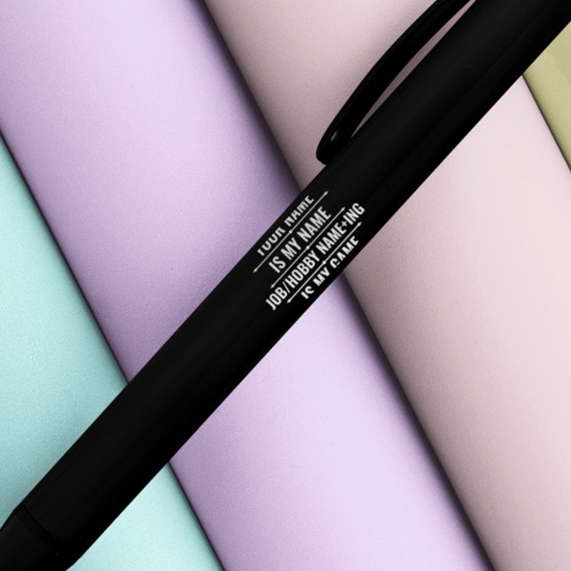 Stylo Noir Nom du travail et du passe-temps Funny personnalis (Créateur téléchargé)