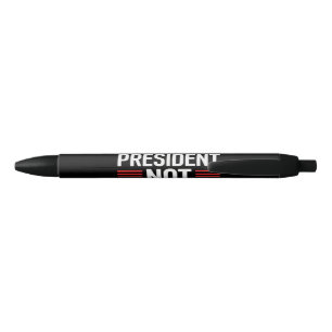 Stylo Noir Pas Mon Président