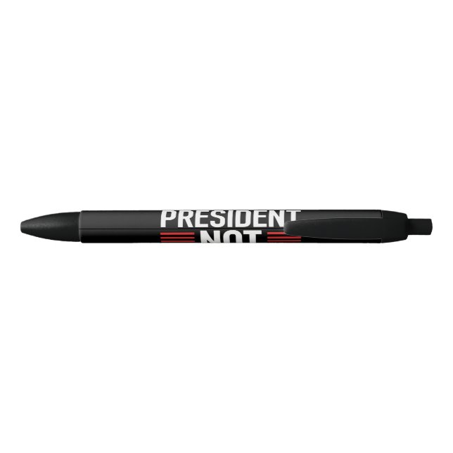 Stylo Noir Pas Mon Président (Dos)