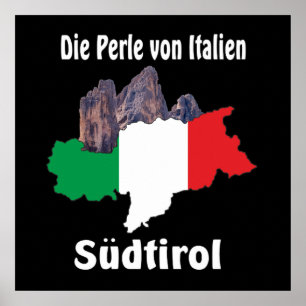 Südtirol - Alto Adige - Italien - Italia Poster