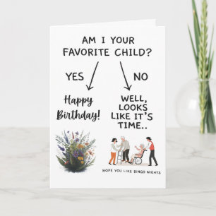 Suis-je votre carte d'enfant préféré drôle anniver