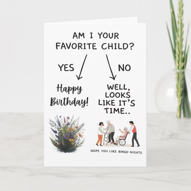 Suis-je votre carte d'enfant préféré drôle anniver (Devant)